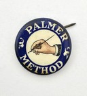 Vintage Antique Pin Button Pinback Palmer Method Advertising Nice  
