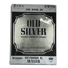 The Book Of Old Silver English American Foreign Hallmarks Illustrated Hc Dj
