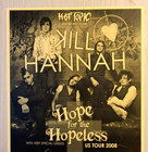 Kill Hannah Poster 2008 Original Flyer   Hope For The Hopeless   The Medic Droid