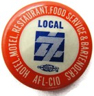 Local Afl-cio Hotel Restaurant Union Button Pin Pinback Brooch Vintage