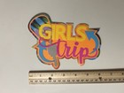 Girls Trip Scrapbook Title Embellishment Die Cut Paper Pieced