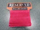 Vintage Original Funeral Home Reserved For Pallbearers Weighted Church Pew Sign