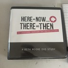 Beth Moore  Here And Now  There And Then Dvd Bible Study Set   Workbook 11 Discs