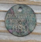 Antique Leadville Colorado Iron Silver Mining Company Miner s Brass Dog Tag Id