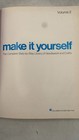 Make It Yourself  The Complete Step-by-step Library Of Needlework And Crafts    