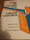 Vintage 1980 Manual  warm Air Heating For Climate Control  By William B  Cooper
