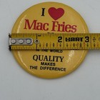 Rare- Vintage Mcdonald   s    i        Mac Fries    Employee Promo Button 3    Pinback 1980s