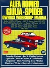 Alfa Romeo Giulia-spider Owners Workshop Manual 1962-1978