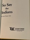 So Say The Indians-1st Edition-vintage 1979-hardback-nearnew-native Americans