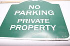 No Parking Private Property Sign 18  X 18 
