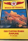 Wings Of Texaco 1929 Curtiss Robin Airplane Diecast Metal 6th In The Series