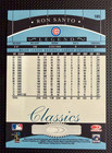 2001 Donruss Classics Significant Signatures Ron Santo Short Print Auto Nm-mt