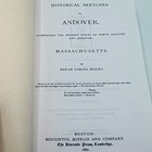 Historical Sketches Of Andover Massachusetts Part Two Sarah Loring Bailey