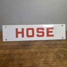 Vintage Porcelain Double Sided Hose Sign 20  By 5 