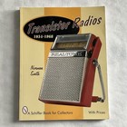 2 Book Lot Radios The Golden Age Collins   Transistor Radios 1954-1968 Schiffer