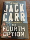 The Fourth Option By Jack Carr   M  P  Woodward Signed 1st Brand New Hardback
