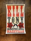 Kill Tony Hatch Show Print Poster 2025 Ryman Nashville Tn Tony Hinchcliffe Live