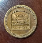 1972 Dedication Waiakea Village Resort Hilo Hawaii Metcalf 2m-421 Token Hawaiian