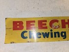 Vintage 50s 60s Beech-nut Chewing Tobacco Tin Tacker Metal Sign lorillard   3712
