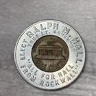Elect Ralph M  Hall From Rockwall Texas Governor Encased Penny Congressman 1972