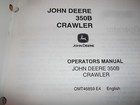 John Deere Jd350-b Dozer Crawler Tractor Operator Operation   Maintenance Manual