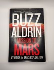 Nasa Space Apollo Astronaut Buzz Aldrin   Signed Mission To Mars Hardcover Book