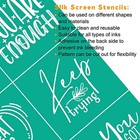 Silk Screen Stencils Self Adhesive Reusable Mesh Printing Stencil For Dream Big