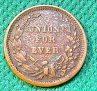 Civil War Token - 1863  - Patriotic -  Union For Ever - Circulated  s1920