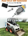 Fuel Shut Off Solenoid Switch Compatible With Bobcat Skid Steer 751 753 763 7   
