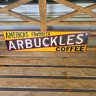 1923 Arbuckles Coffee Tin Tack Sign