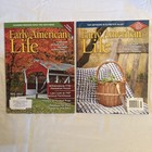 Early American Life Magazine 10 Issue Lot 2004 2022 illustrated History antiques