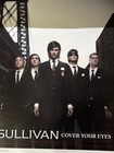Cover Your Eyes By Sullivan  poster  2007  Great Condition  No Edge Ware