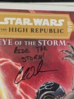 Star Wars High Republic Eye Of The Storm  2 Noto Signed Charles Soule