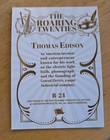 2025 The Roaring 20 s Thomas Edison  b-24
