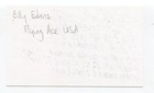 Billy Edens Signed 3x5 Index Card Autographed Wwii Flying Ace Fighter Pilot