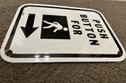 Pedestrian Cross Walk Porcelain Road Sign Push Button 9 X 12 Crosswalk E3996p2