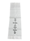 Fun Linen Tea Towel  i m Still A Hot Babe It Just Comes  In Flashes  13 X 21 5