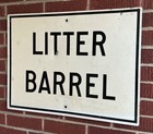 Old Litter Barrel Scenic Park street road Metal Sign Gas   Oil Bug Don   t Pollute