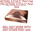 5 5  X 5 5  Solid Copper Pyramid Post Cap For True actual 5 5  X 5 5  Wood Posts