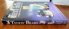 Teddy Bears  A Complete Guide To History Collecting  And Care Hc dj