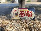 Ozark Coffee Advertising Sign