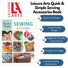 Leisure Arts Quick   Simple Sewing Accessories Sewing Book     Sewing Patterns