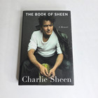 Signed Charlie Sheen - The Book Of Sheen Autographed Hardcover 1st Edition Book