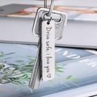 Drive Safe Keychain drive Safe Keychain For Him  Chritsmas Valentine G