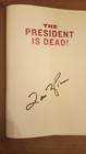 New Author Signed  the President Is Dead   By Louis L  Picone Hardcover Book-oop