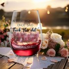 Funny Wine Glass For Women Men  15oz Stemless Wine Glass A Wise Woman Once Said