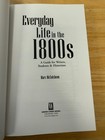 Everyday Life In The 1800s  A Guide For Writers  Students   Historians