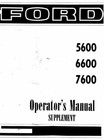 Ford 5600 6600 7600 Tractor Operators Owners Manual Includes Supplement Inside
