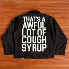 That s A Awful Lot Of Cough Syrup Classic Jacket By Desto Dubb Black Men Zipper