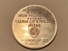 Union Pacific Aluminum World s Fair Token  1934 Chicago World s Fair  Pullman